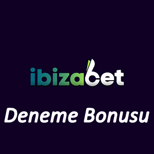 İbizabet Deneme Bonusu
